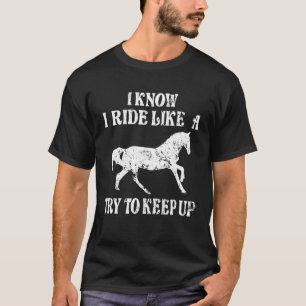Camiseta Jinete De Caballos Sé Que Viajo Como Un Chica Trat