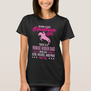Camiseta Jinete Ecuestre Hija Caballo Show Rider Dad Id