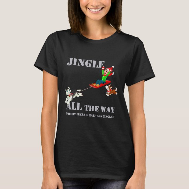 Camiseta Jingle all Way Siberian Husky Idea (Anverso)