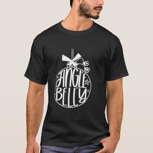 Camiseta Jingle Bell All The Way  Christmas Pregnancy (Anverso)