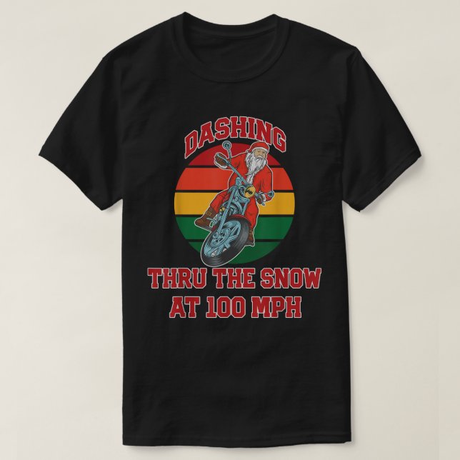 Camiseta Jingle Bell Biker Santa, Dashing Through The Snow  (Diseño del anverso)