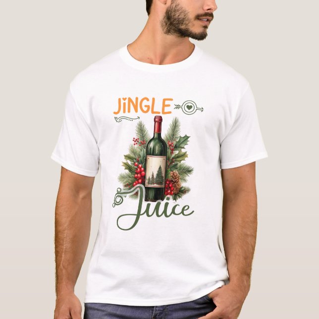 Camiseta Jingle Juice Christmas Funny Holiday Wine Lover (Anverso)