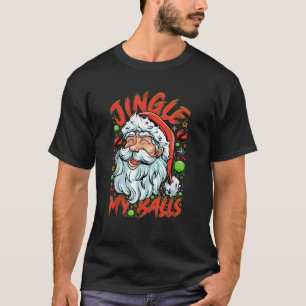 Camiseta Jingle My Balls mira Hipster Funny Santa Humo