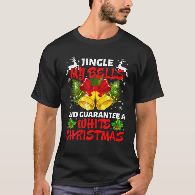 Camiseta Jingle My Bells Y Guaran A Navidades Con Blanco (Anverso)