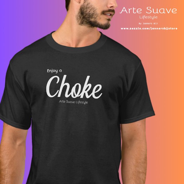 Camiseta Jiu Jitsu Disfruta De Un Estilo De Vida Choke Arte (Enjoy a choke t-shirt worn by a medium build male)