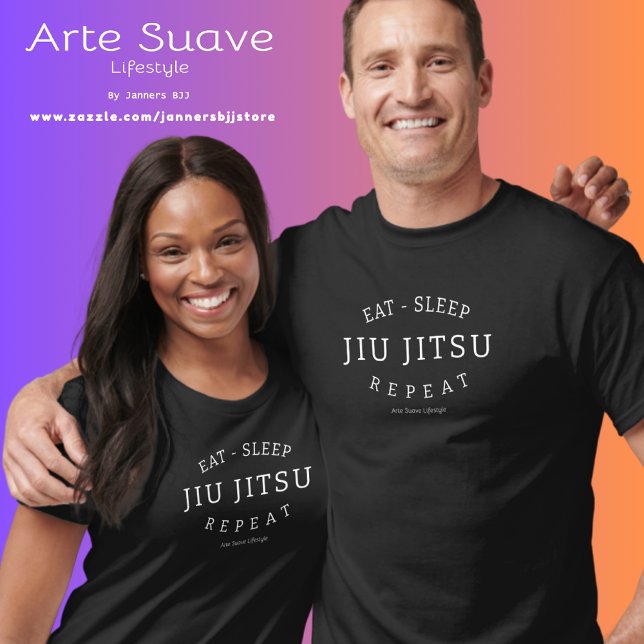 Camiseta Jiu Jitsu Eat Sleep Repeat Arte Suave Lifestyle (Eat sleep jiu jitsu repeat tshirts on male and female models.)
