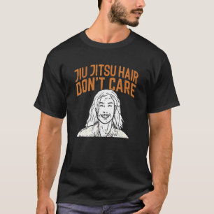 Camiseta Jiu Jitsu Hair no se preocupa por Bjj