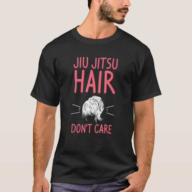 Camiseta Jiu Jitsu Hair no se preocupa por la guerra marcia (Anverso)