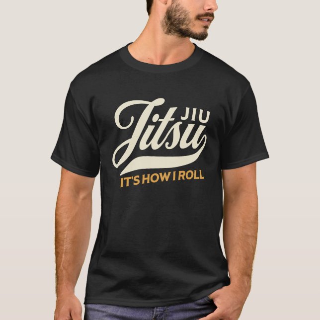 Camiseta Jiu Jitsu It's How I Roll  MMA Grappling BJJ (Anverso)