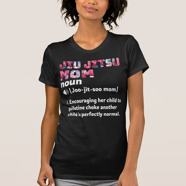 Camiseta Jiu Jitsu Mom Definition Floral (Anverso)