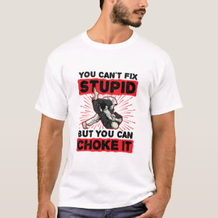 Camiseta Jiu Jitsu no se puede arreglar estúpido pero se pu