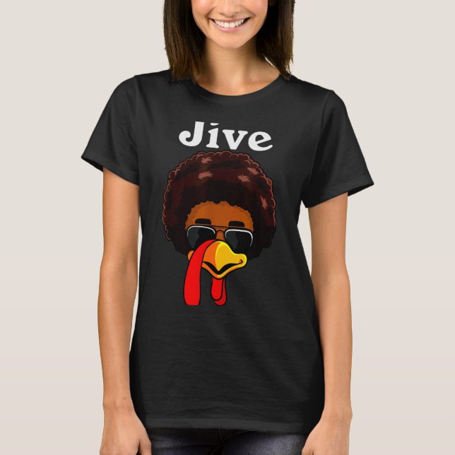 Camiseta Jive Thanksgiving Turkey Day Funny Family Costume  (Anverso)