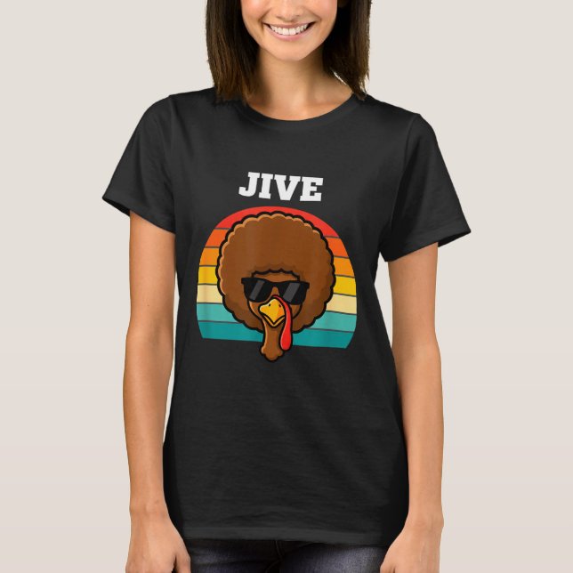 Camiseta Jive Turkey Afro Retro 70s Thanksgiving Turkey Day (Anverso)