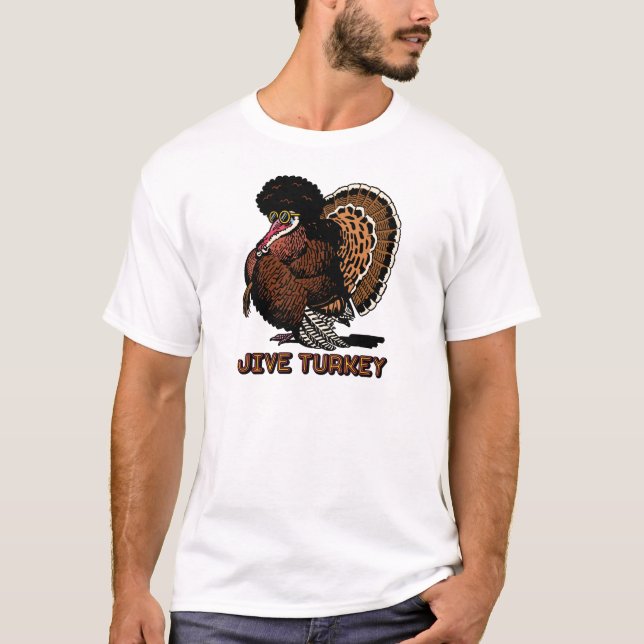 Camiseta Jive Turkey Shirt (Anverso)