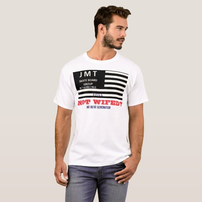 Camiseta JMT NO WIFED (Anverso completo)
