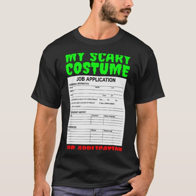 Camiseta Job Application Funny Y Halloween Costume Trick Or (Anverso)