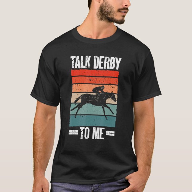 Camiseta Jockey Racer Caballos Habla Derby Para Mí Caballo  (Anverso)