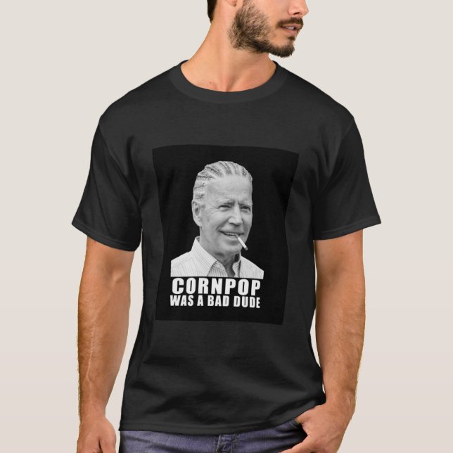 Camiseta Joe Biden - Cornpop Era Un Mal Hombre Clásico Cami (Anverso)