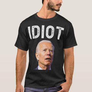 Camiseta Joe Biden Es Un Idiota.png
