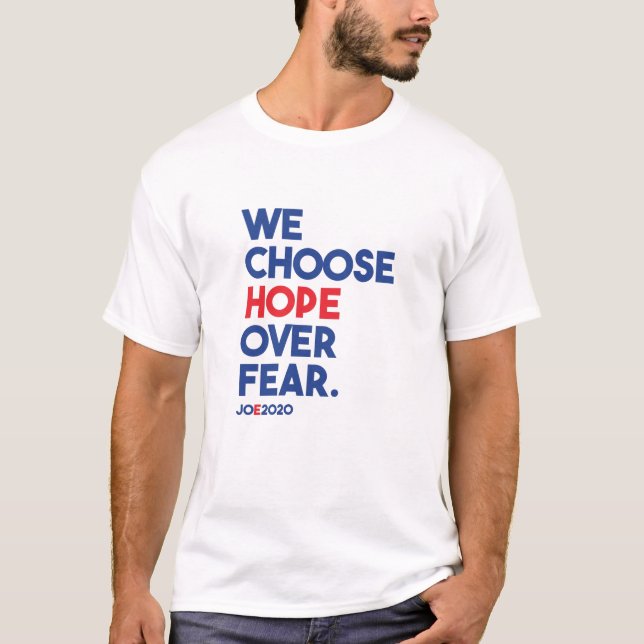 Camiseta Joe Biden: Escogemos Esperanza Antes Que Miedo (Anverso)