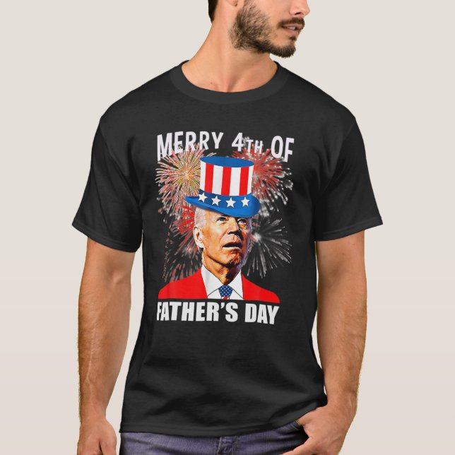 Camiseta Joe Biden Feliz 4° Día Del Padre Gracioso 4° De J (Anverso)