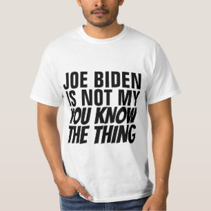 CAMISETA JOE BIDEN NO ES MI CONOCIMIENTO (PRESIDENTE)
