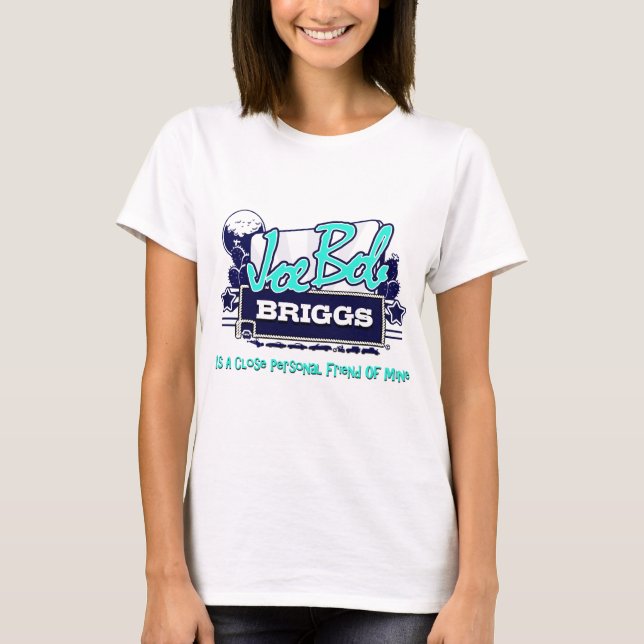Camiseta Joe Bob Briggs (Anverso)