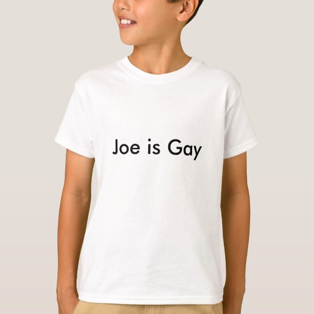 Camiseta Joe es gay (Anverso)