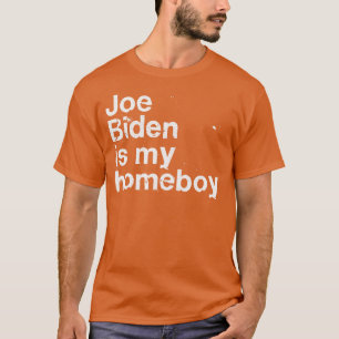 Camiseta Joe Es Mi Homeboy
