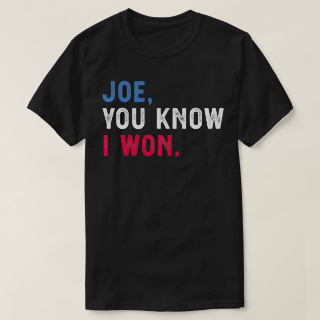 Camiseta Joe Sabes que gané divertido (Diseño del anverso)