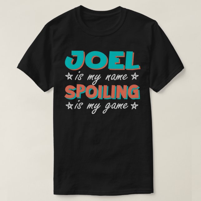 Camiseta Joel es mi nombre alias Personalizado de apodos pe (Diseño del anverso)