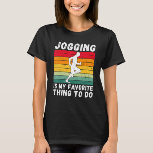 Camiseta Jogging Es Mi Cosa Favorita Para Hacer Jogge Depor