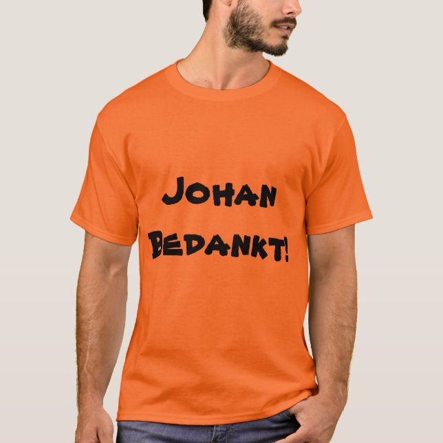 Camiseta Johan Bedankt Dutch Cruyff Tributo Gracias Johan (Anverso)
