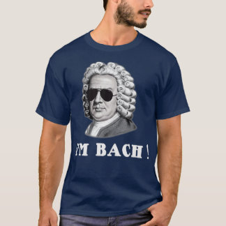 Camiseta Johann Sebastian Bach IM BACH Funny