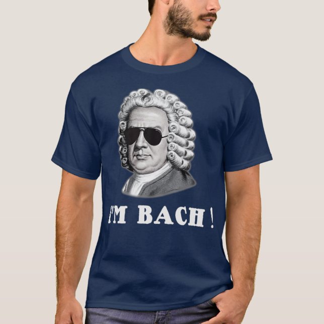 Camiseta Johann Sebastian Bach IM BACH Funny (Anverso)
