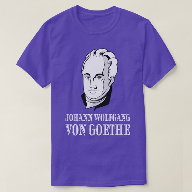 Camiseta Johann Wolfgang Von Goethe Poeta Thinker Poeta (Diseño del anverso)