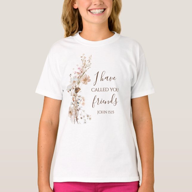 Camiseta John 15:15 te he llamado amigos Bible Verse (Anverso)