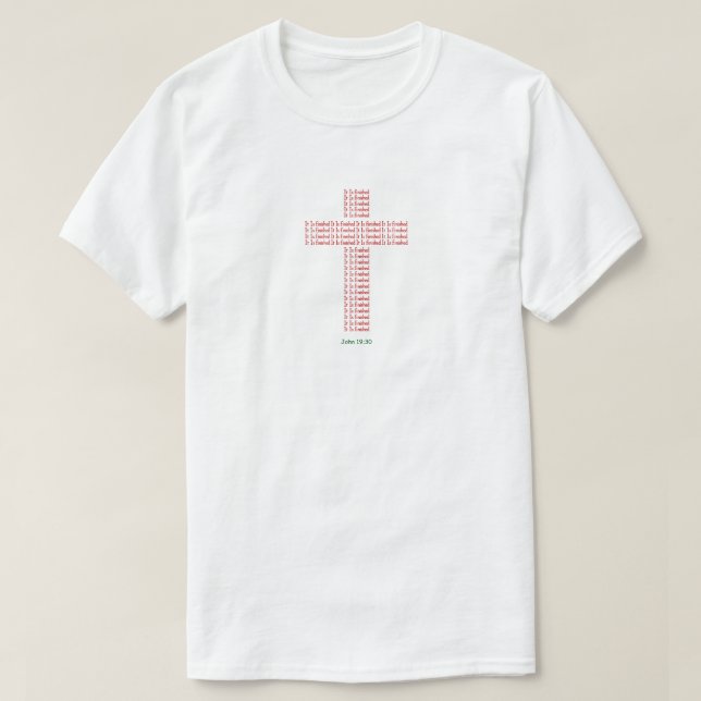 Camiseta "John 19:30" (3) T-Shirt (Diseño del anverso)