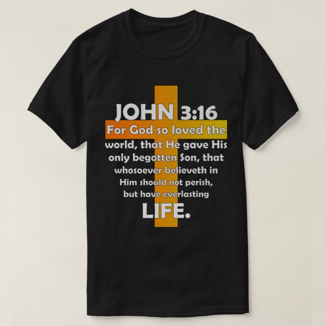 Camiseta John 316 KJV Biblia Verse impreso en la parte tras (Diseño del anverso)
