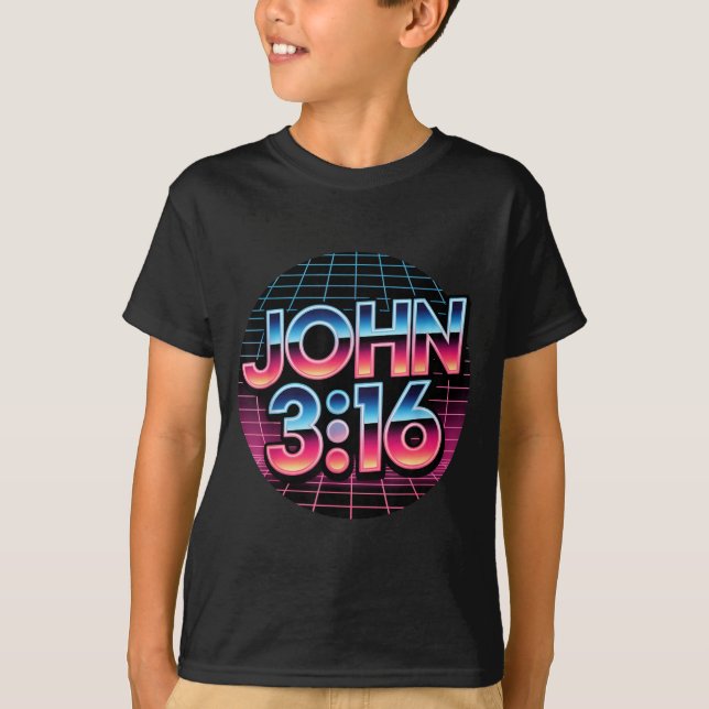 Camiseta John 3_16 80s Retro Christian Faith Design  (Anverso)