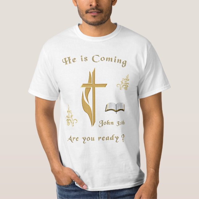 Camiseta JOhn 3:16 Jesús viene (Anverso)