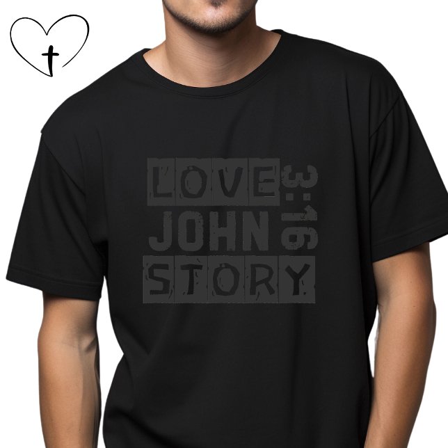 Camiseta John 3:16 Love Story Bible Cita Grunge Black (Subido por el creador)
