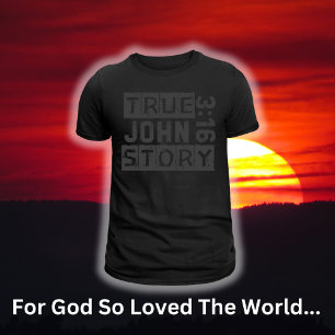 Camiseta John 3:16 Verdadera cita de la Biblia Grunge Black