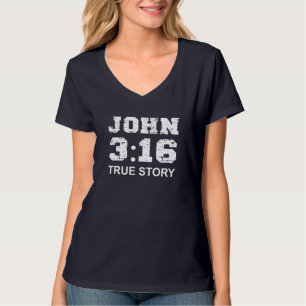Camiseta John 3 16 Verdadera historia, fe, biblia versus cr