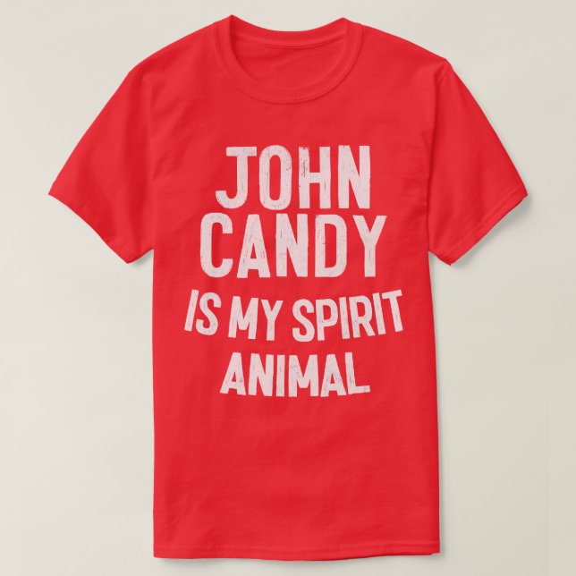 Camiseta John Candy es mi animal espiritual (Diseño del anverso)