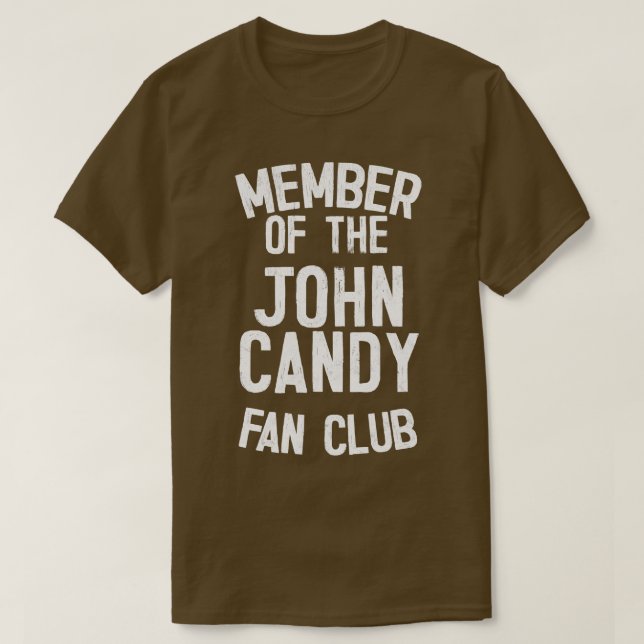 Camiseta John Candy Fan Club (Diseño del anverso)