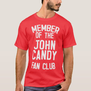 Camiseta John Candy Fan Club