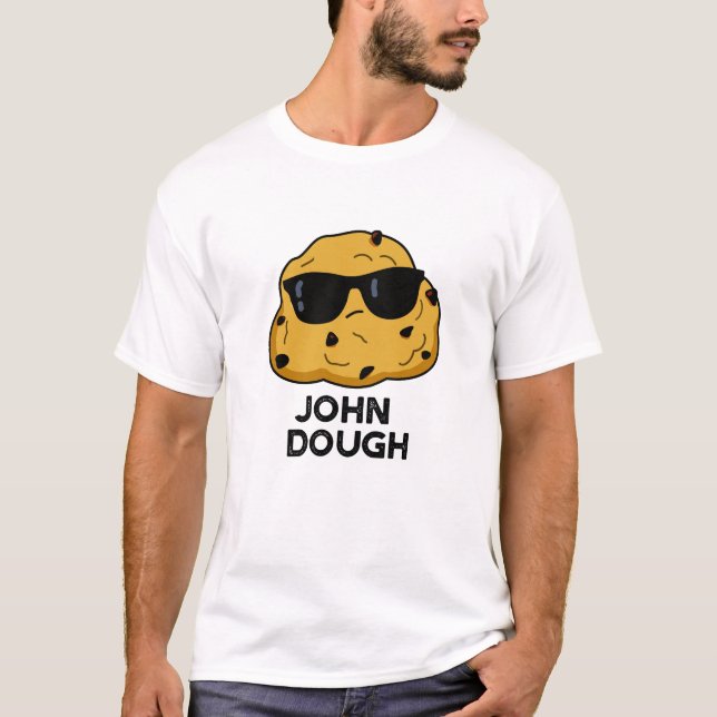 Camiseta John Dough Funny Baking Pun (Anverso)