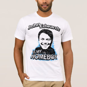 Camiseta John Edwards es mi homeboy