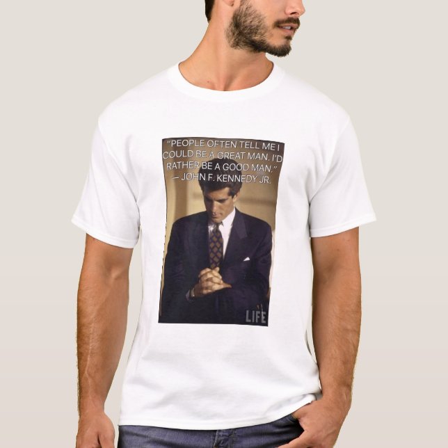 Camiseta John F Kennedy Jr Good Man (Anverso)